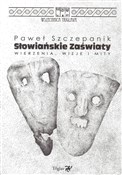 Zobacz : Słowiański... - Paweł Szczepanik