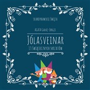 Zobacz : Jólasveina... - Agata Gałaj-Jorgji