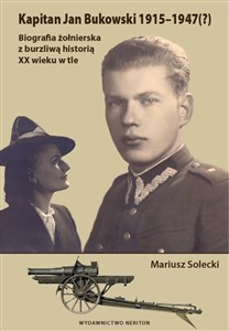 Obrazek Kapitan Jan Bukowski 1915-1947