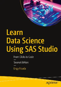Obrazek FOUDA, E: LEARN DATA SCIENCE USING SAS STUDIO