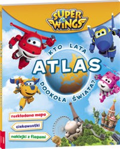 Obrazek Super Wings Atlas Kto lata