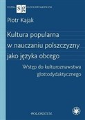 Książka : Kultura po... - Piotr Kajak