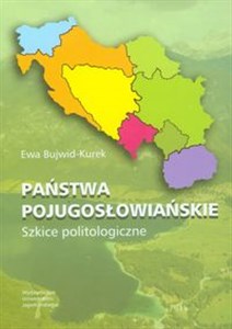 Bild von Państwa pojugosławiańskie Szkice politologiczne
