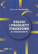 Usługi i p... - red. Paweł Niedziółka -  polnische Bücher
