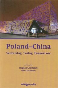 Obrazek Poland-China Yesterday, Today, Tomorrow