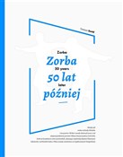Zorba 50 l... - Tomasz Zaród - buch auf polnisch 