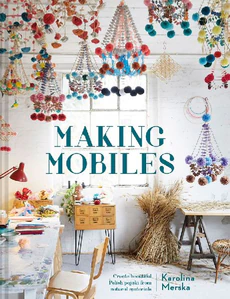Obrazek Making Mobiles