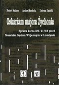 Książka : Oskarżam m... - Robert Majzner, Andrzej Suchcitz, Tadeusz Dubicki