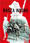 Książka : Nasza wojn... - Maciej Górny, Włodzimierz Borodziej