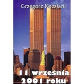 11 wrześni... - Grzegorz Koczjark -  Polnische Buchandlung 