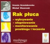 Rak płuca ... - Urszula Grzesiakowska, Michał Olszewski -  Polnische Buchandlung 