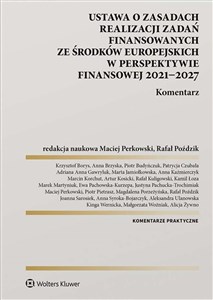 Obrazek Ustawa o zasadach realizacji zadań finansowanych ze środków europejskich w perspektywie finansowej 2021-27. Komentarz