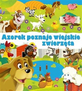 Obrazek Azorek poznaje wiejskie zwierzęta