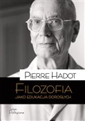 Polska książka : Filozofia ... - Pierre Hadot
