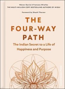 Bild von The Four-Way Path The Indian Secret to a Life of Happiness and Purpose