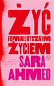 Polnische buch : Żyć femini... - Sara Ahmed