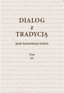 Obrazek Dialog z Tradycjaą Tomy 3-4