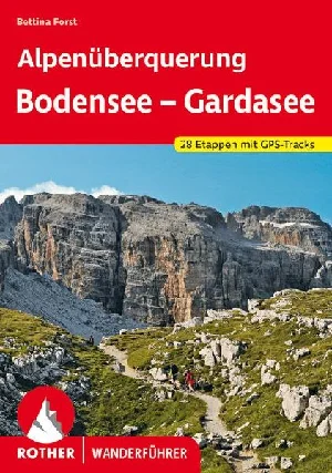 Obrazek FORST, B: ALPENÜBERQUERUNG BODENSEE - GARDASEE