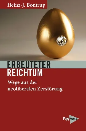 Obrazek BONTRUP, H: ERBEUTETER REICHTUM