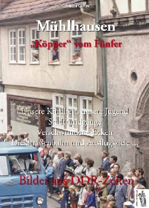 Obrazek GÖTZE, C: MÜHLHAUSEN - "KÖPPER" VOM FÜNFER
