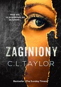 Polska książka : Zaginiony - C.L. Taylor