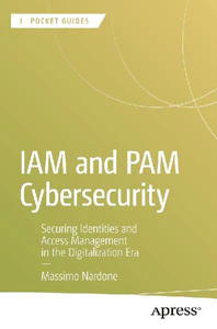 Obrazek NARDONE, M: IAM AND PAM CYBERSECURITY