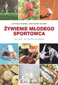 Żywienie m... - Justyna Mizera, Krzysztof Mizera -  polnische Bücher
