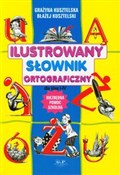 Polnische buch : Ilustrowan... - Grażyna Kusztelska, Błażej Kusztelski