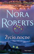 Książka : Życie nocn... - Nora Roberts