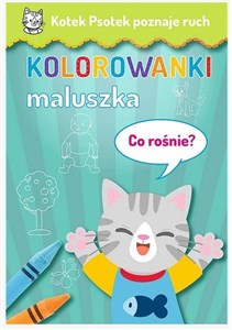 Bild von Kotek Psotek poznaje ruch. Co rośnie?