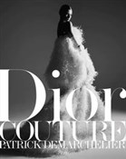 Polska książka : Dior: Cout... - Patrick Demarchelier, Ingrid Sischy