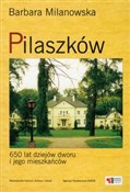 Pilaszków ... - Barbara Milanowska -  Polnische Buchandlung 
