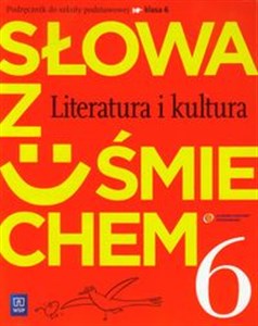 Bild von Słowa z uśmiechem 6 Literatura i kultura Podręcznik ze Słowniczkiem