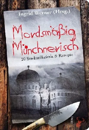 Obrazek MORDSMÄßIG MÜNCHNERISCH
