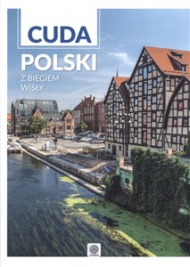 Bild von Cuda Polski. Z biegiem Wisły