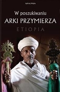 Bild von W poszukiwaniu Arki Przymierza. Etiopia