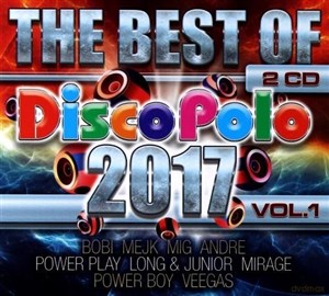 Obrazek The Best Of Disco Polo 2017 vol. 1 (2CD)