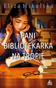 Pani bibli... - Eliza Mikulska -  Polnische Buchandlung 