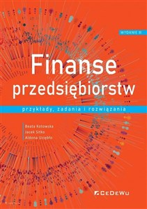 Bild von Finanse przedsiębiorstw Przykłady, zadania i rozwiązania