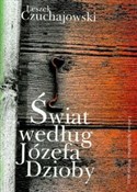 Zobacz : Świat wedł... - Leszek Czuchajowski