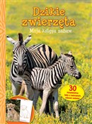 Polska książka : Dzikie zwi... - Opracowanie Zbiorowe