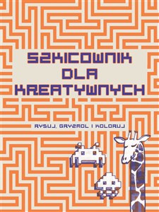 Bild von Szkicownik dla kreatywnych Rysuj, gryzmol i koloruj