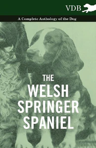 Obrazek VARIOUS: WELSH SPRINGER SPANIEL - A COMPLETE ANTHOLOGY OF TH