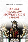 Polnische buch : Poczet wła... - Robert F. Barkowski