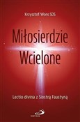 Polska książka : Miłosierdz... - Krzysztof Wons