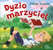 Dyzio marz... - Tuwim Julian -  polnische Bücher