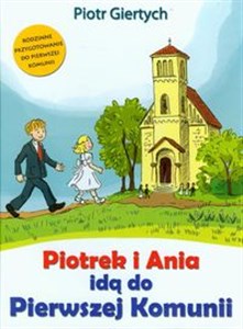 Bild von Piotrek i Ania idą do Pierwszej Komunii
