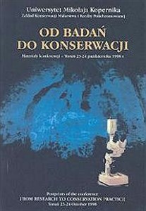 Bild von Od badań do konserwacji Materiały konferencji - Toruń 23-24 października 1998 r.