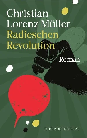 Bild von MÜLLER, C: RADIESCHEN-REVOLUTION