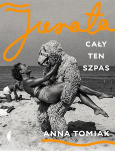 Obrazek Jurata Cały ten szpas